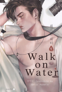 Walk on Water เล่ม 1